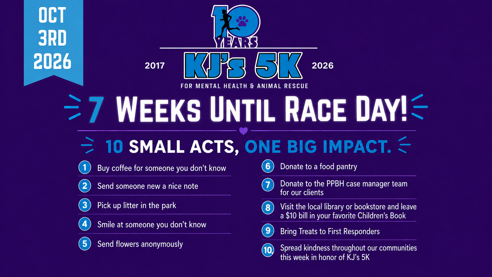 D794832c-776d-494c-bc7d-eddf80aa2ea5 Poster for KJ's 5K fundraiser: 9 Weeks to Race Day, Oct 3, 2026, supporting mental health and animal rescue.